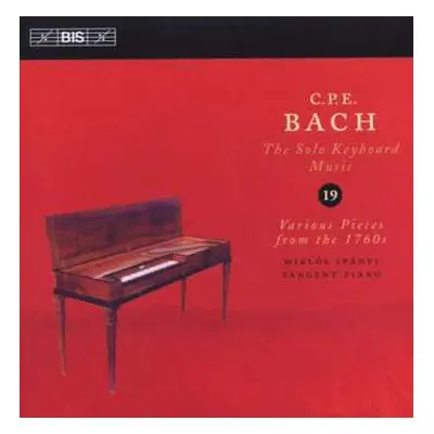 CD Carl Philipp Emanuel Bach: Various Pieces from the 1760s