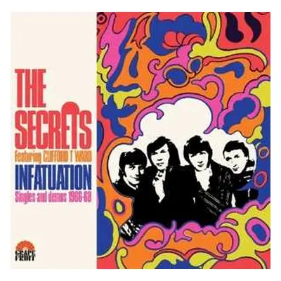 CD The Secrets: Infatuation: Singles And Demos 1966-1968