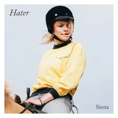 2LP Hater: Siesta