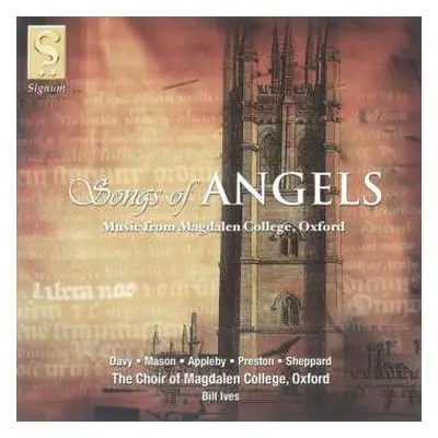 CD Magdalen College Choir Oxford: Songs Of Angels (Music From Magdalen College, Oxford)