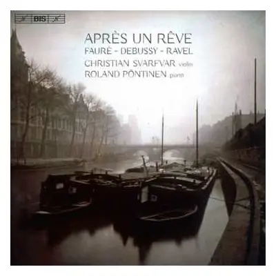 SACD Claude Debussy: Après Un Rêve