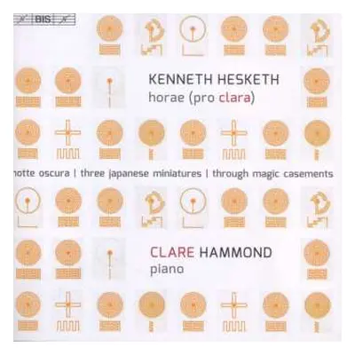 SACD Clare Hammond: Horae (Pro Clara)