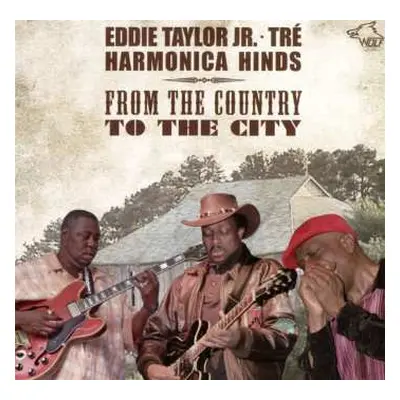 CD Eddie Taylor Jr.: From The Country To The City