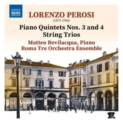 CD Lorenzo Perosi: Klavierquintette Nr.3 & 4