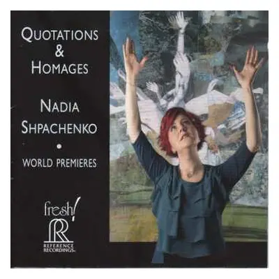 CD Tom Flaherty: Nadia Shpachenko - Quotations & Homages