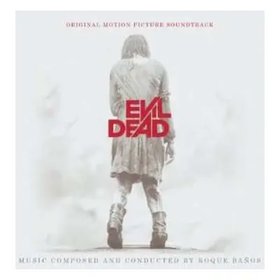 CD Roque Baños: Evil Dead - Original Motion Picture Soundtrack