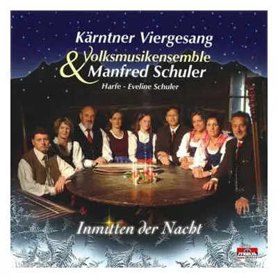 CD Kärntner Viergesang: Inmitten Der Nacht