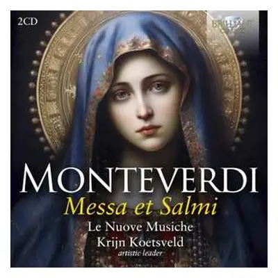 2CD Le Nuove Musiche & Kri...: Monteverdi: Messa Et Salmi