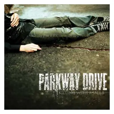 LP Parkway Drive: Killing With A Smile