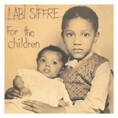 LP Labi Siffre: For The Children LTD | CLR