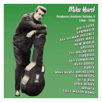 CD Various: Mike Hurst - Producers Archives Volume 4 1966-1980