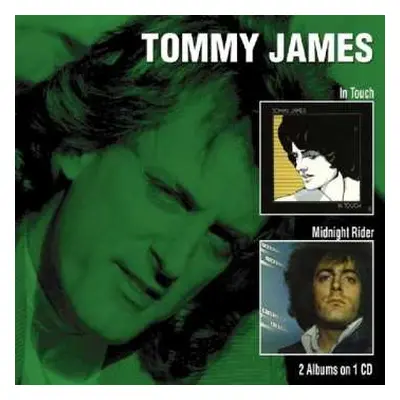 CD Tommy James: In Touch / Midnight Rider