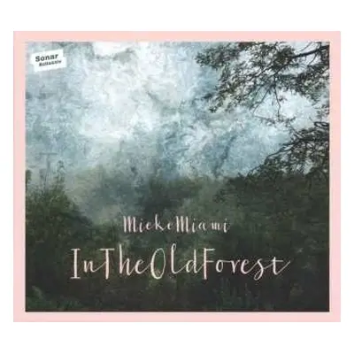 CD Mieke Miami: In The Old Forest