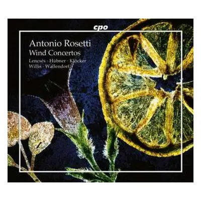 4CD Antonio Rosetti: Bläserkonzerte