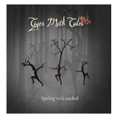 CD Tiger Moth Tales: Spring Re-Loaded