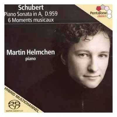 SACD Franz Schubert: Piano Sonata In A, D.959 / 6 Moments Musicaux