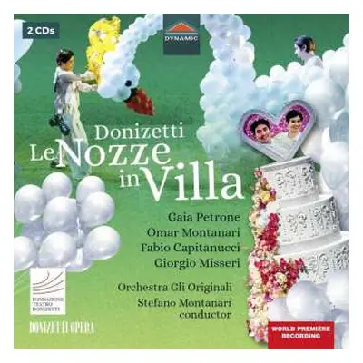 2CD Gaetano Donizetti: Le Nozze In Villa