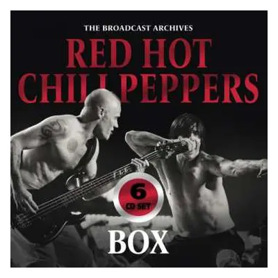 6CD Red Hot Chili Peppers: The Broadcast Archives