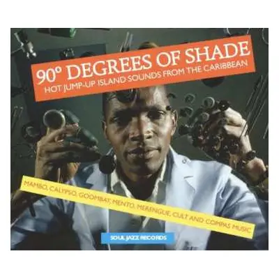 2CD Various: 90° Degrees Of Shade (Hot Jump-Up Island Sounds From The Caribbean)