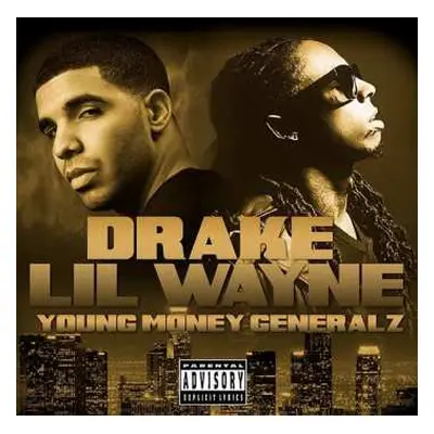 CD Drake & Lil Wayne: Young Money Generalz