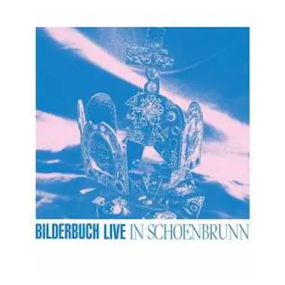 DVD Bilderbuch: Live in Schoenbrunn