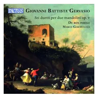 2CD Giovanni Battista Gervasio: Duette Für 2 Mandolinen Op.5 Nr.1-6