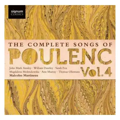 CD Francis Poulenc: The Complete Songs Of Poulenc. Vol. 4