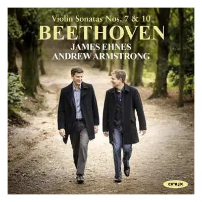 CD Ludwig van Beethoven: Violin Sonatas Nos. 7 & 10