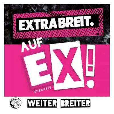 CD Extrabreit: Auf Ex! (Weiter Breiter) LTD | DIGI