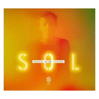 CD Pascal Schumacher: SOL