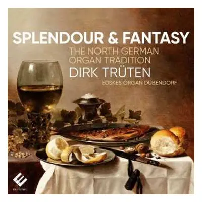 CD Dirk Truten: Splendour & Fantasy: The N