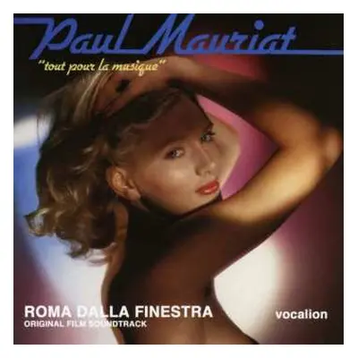 CD Paul Mauriat: Tout Pour La Musique / Roma Dalla Finestra