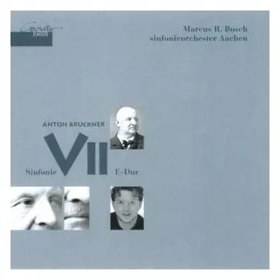 CD/DVD Anton Bruckner: Sinfonie Nr. VII E-dur