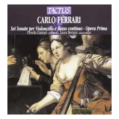 CD Carlo Ferrari: Sonaten Für Cello & Bc Nr.1-6