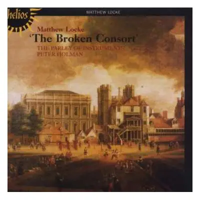 CD Matthew Locke: The Broken Consort