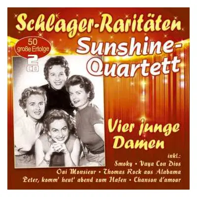 2CD Sunshine-Quartett: Oui Monsieur / Vier Junge Damen