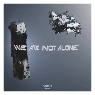 2LP Various: We Are Not Alone-part 5