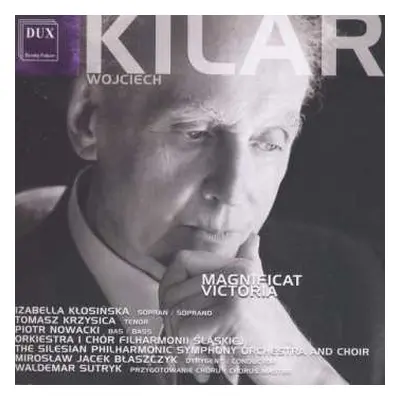 CD Wojciech Kilar: Magnificat • Victoria