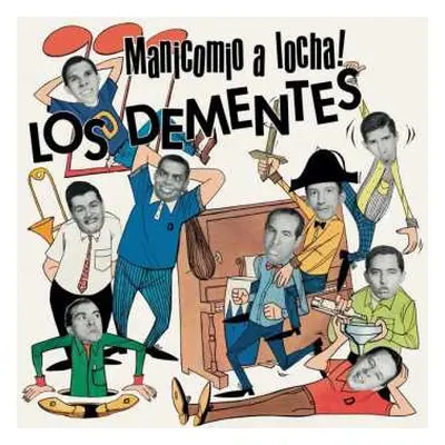 LP Los Dementes: Manicomio A Locha