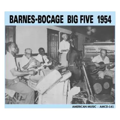 CD Barnes~Bocage Big Five: Barnes-Bocage Big Five 1954