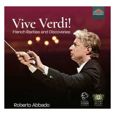 CD Giuseppe Verdi: Vive Verdi! - French Rarities & Discoveries