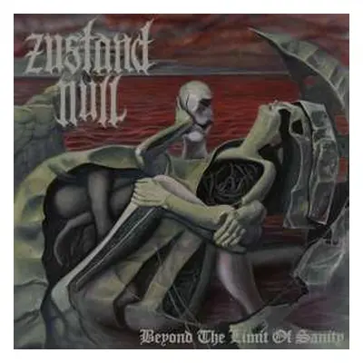 LP Zustand Null: Beyond The Limit Of Sanity CLR | LTD