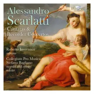 CD Alessandro Scarlatti: Cantatas & Recorder Concertos