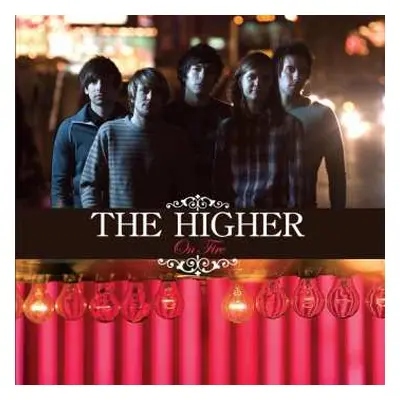 LP The Higher: On Fire LTD | CLR