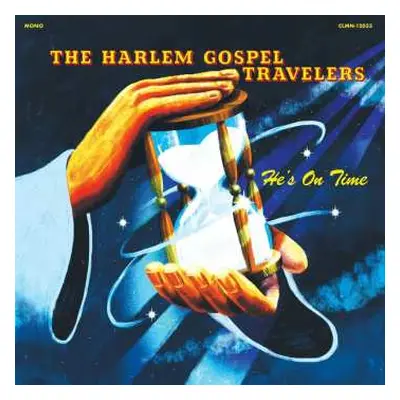 CD The Harlem Gospel Travelers: He's On Time