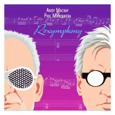 LP Andy & Phil Manzanera Mackay: Roxympho