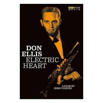 DVD Don Ellis: Electric Heart: A Film By John Vizzusi