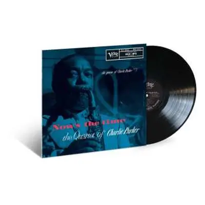 LP Charlie Parker: Now's The Time (180g)