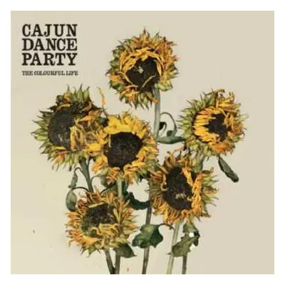 CD Cajun Dance Party: The Colourful Life