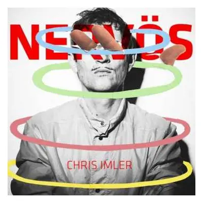 CD Chris Imler: Nervös